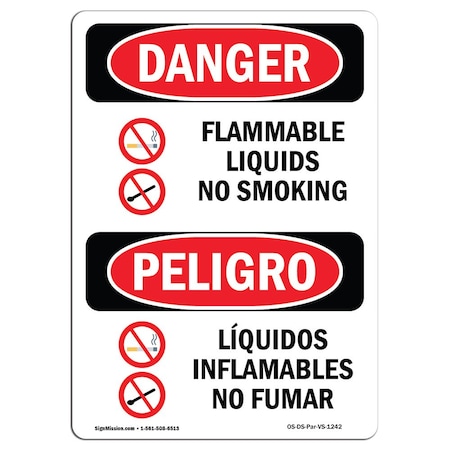 Signmission OSHA Danger, Flammable Liquids No Smoking Bilingual, 10in X 7in Aluminum, OS-DS-A-710-VS-1242 OS-DS-A-710-VS-1242